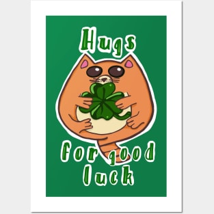 Hugs for Good Luck Posters and Art